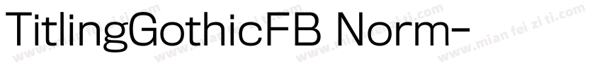 TitlingGothicFB Norm字体转换
